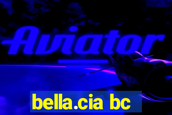 bella.cia bc